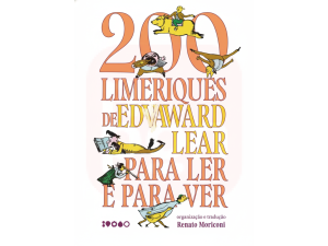 200 Limeriques De Edward Lear Para Ler E Para Ver